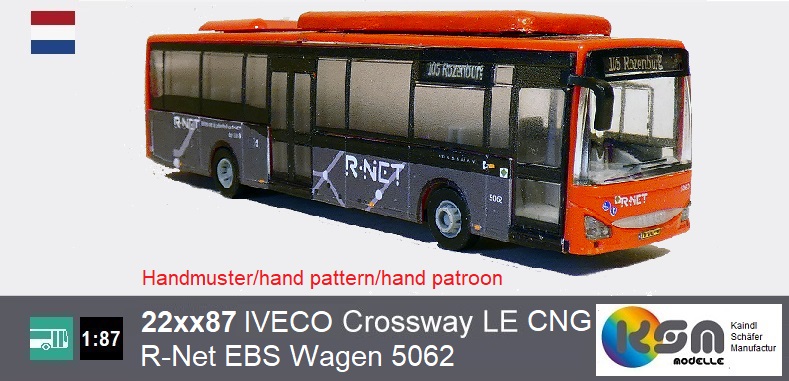 Sondermodell: IVECO Crossway LE CNG - EBS R-Net Wagen 5062 - 105 Rozenburg + weitere (In Vorbereitung)